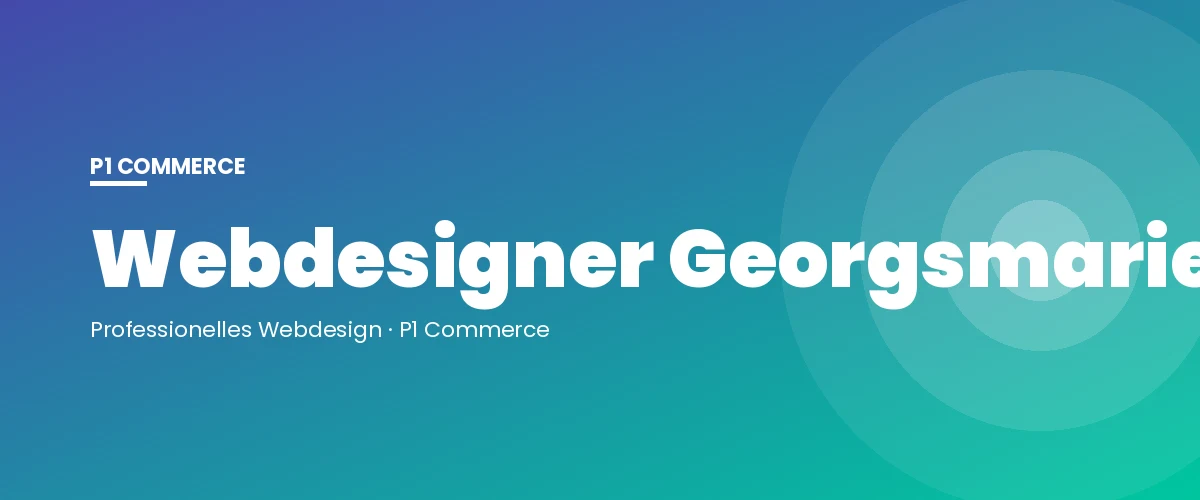 Webdesigner Georgsmarienhütte – P1 Commerce Webagentur